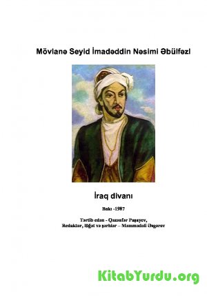 Mövlanə Seyid İmadəddin Nəsimi Əbülfəzl İraq divanı