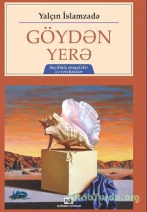 Yalçın İslamzadə - Göydən yerə