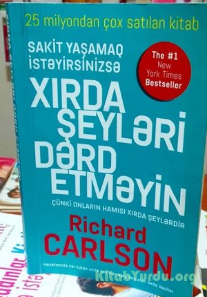 Dr. Riçard Karlson - Xırda şeyləri dərd etməyin