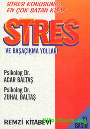 Zuhal Baltaş, Acar Baltaş - Stres ve Başaçıkma Yolları