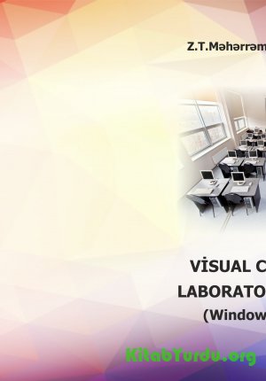 VISUAL C# DİLİNDƏ LABORATORİYA İŞLƏRİ (Windows əlavələri)