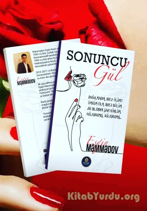 Eşqin Məmmədov - Sonuncu Gül