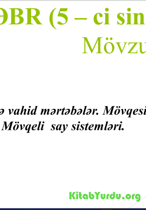 5-ci sinif (giriş mövzu) - Say sistemləri