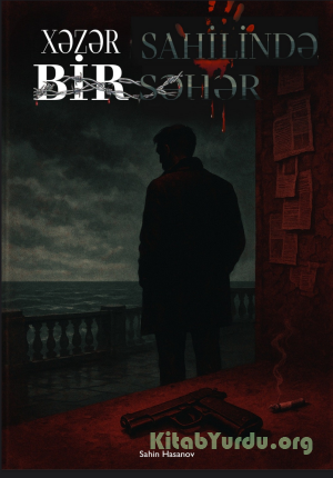 Xəzər sahilində bir səhər